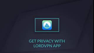 LordVPN – Fast Vpn App For Privacy & Security Ads 1 screenshot 3