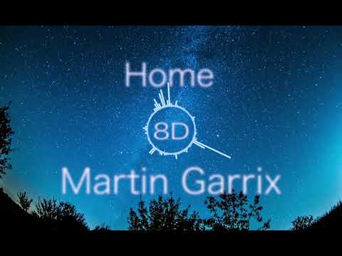 Martin Garrix     Home (feat. Bonn) (8D)【立体音響 8D audio 高音質】洋楽　《※use Earphones 》