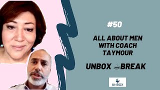 All About Men with Coach Taymour #unboxcoffeebreak