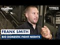 Frank Smith Seeks More Big Domestic Fight Nights After The Success Of Taylor-Catterall2