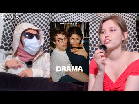 The drama about The Drama - 4x19