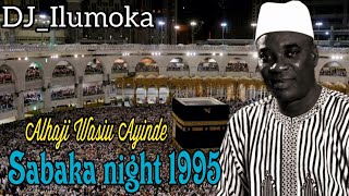 WASIU AYINDE K1 DE ULTIMATE | YOMI SABAKA NIGHT 1995 || BY DJ_ILUMOKA VOL 78.