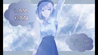 I am Rain Full Version English Cover by Hapcyon (Ft. Mai Synth V)