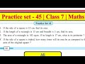 Class 7th|Math| Practice set 45