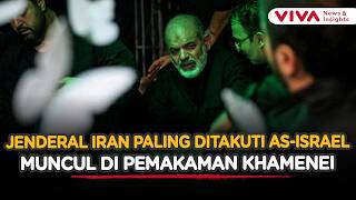 Keluar Dari Persembunyian! Jenderal Iran Paling Ditakuti AS-Israel Muncul di Pemakaman Ali Khamenei