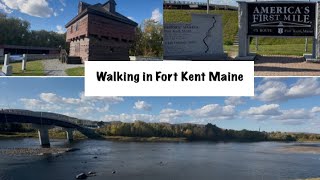 Walking Fort Kent Maine