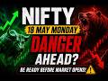 NIFTY 18 May Prediction: Gap Down or Bear Trap? | Monday Trading Plan