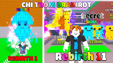 ZENO THỬ THÁCH CHỈ ĂN TRỘM ĐỂ LÊN REBIRTH 11 PHÁ ĐẢO STEAL A BRAINROT