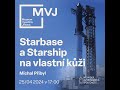 Starbase a starship na vlastn ki  michal pibyl