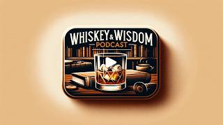 Whiskey and Wisdom with MarkZ, MikeB, and Zester. 07/29/2026