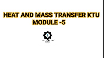 Heat And Mass Transfer|Module 5|Radiation|KTU|HMT|S6 Mechanical|