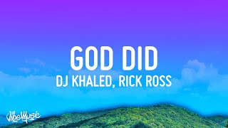 DJ Khaled - GOD DID (Lyrics) ft. Rick Ross, Lil Wayne, Jay-Z, John Legend, Fridayy