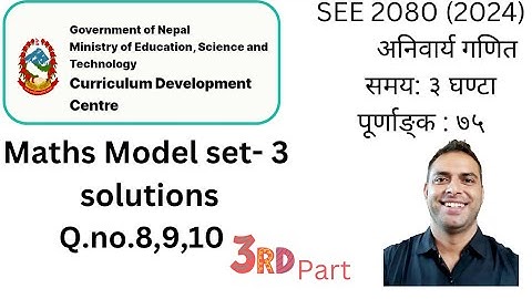 Maths new model set by Curriculum Development Centre ||SEE 2080 (2024) अनिवार्य गणित||Model Set 3