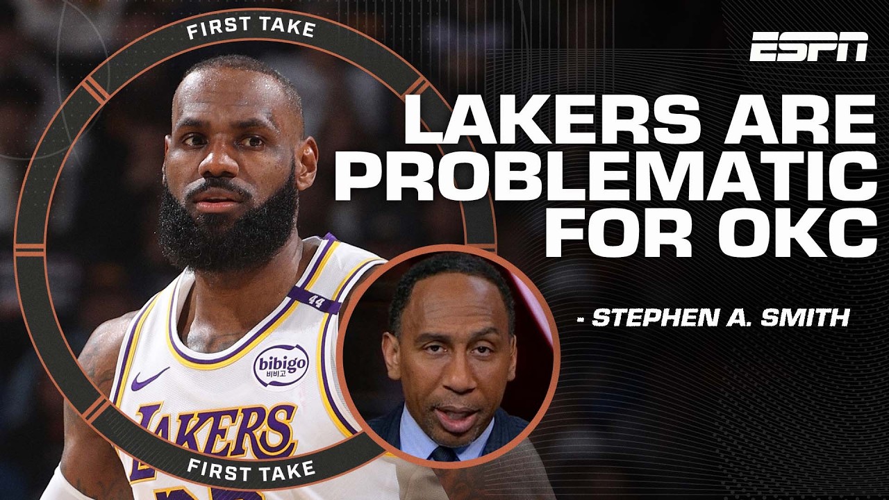 The Lakers are PROBLEMATIC for OKC 🗣️ Stephen A. insists the Thunder have to STEP UP! | First Take