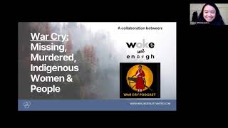 War Cry   Missing & Murdered Indigenous Women & People