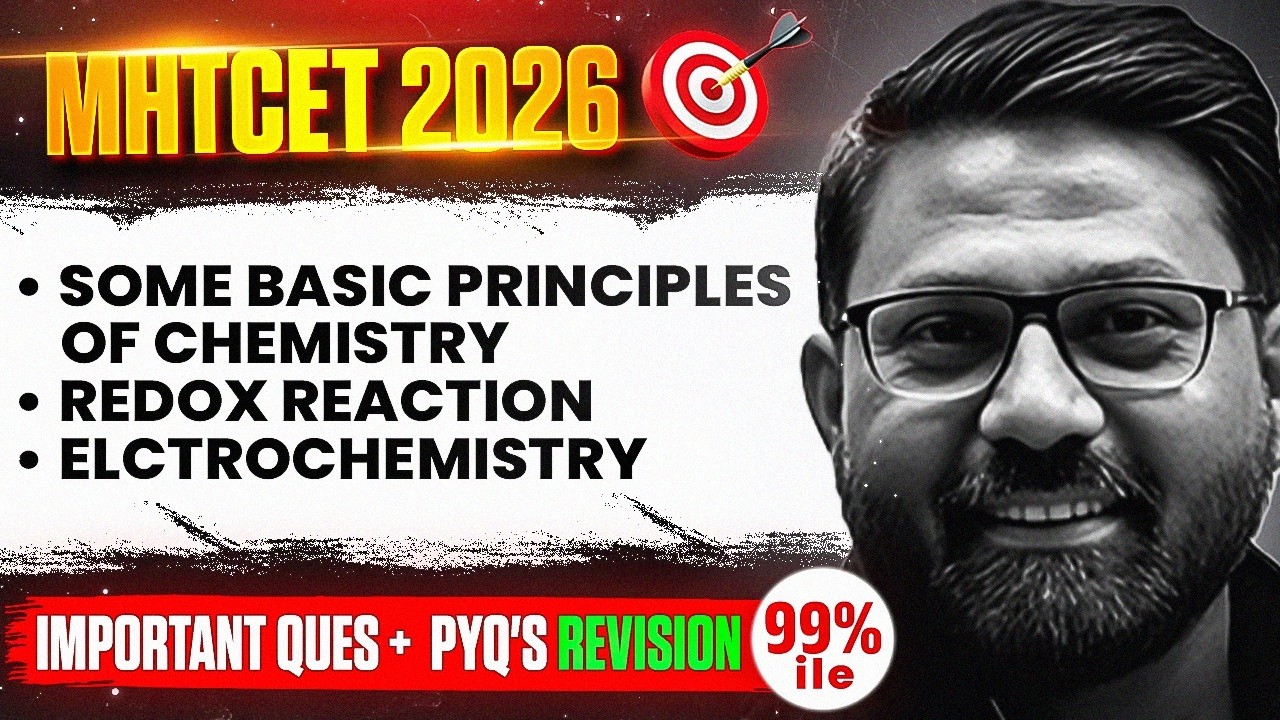 🎯 Some basic principles of Chemistry & Other IMP Questions + PYQ's | Manzil MHTCET 2026 #mhtcet2026
