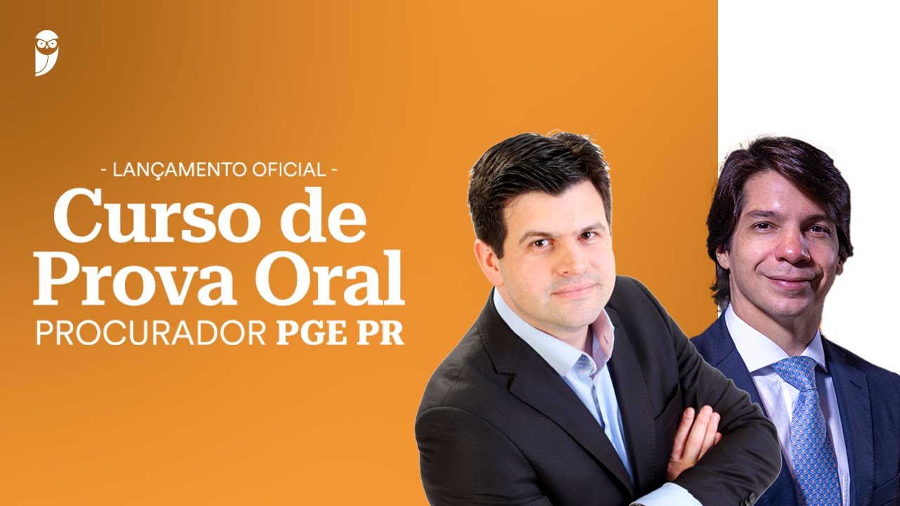 Lançamento Oficial - Curso de Prova Oral para Procurador da PGE PR ...