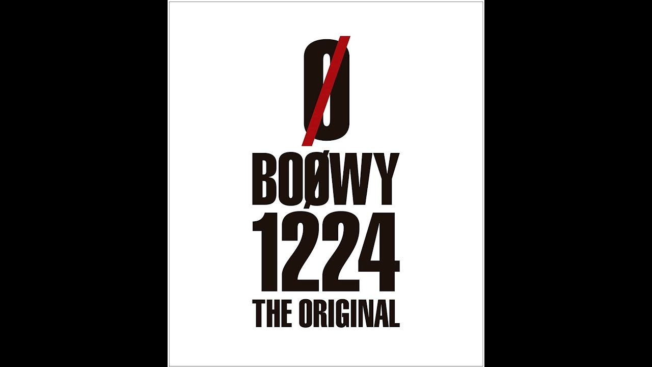 ポップス/ロック(邦楽) BOOWY 1224 BOØWY 1224 theoriginal - YouTube