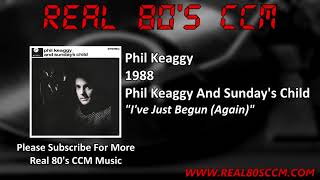 Watch Phil Keaggy Ive Just Begun again video