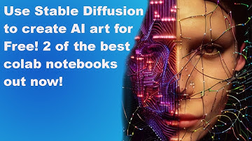 Use Stable Diffusion to create AI art For free! 2 of the best colab notebooks out now!