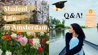 Amsterdam Student Life - Q&amp;A// accommodation, making friends, jobs etc 🎓🌷