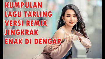 KUMPULAN LAGU TARLING PILIHAN PALING ENAK VERSI REMIX VOL. 1