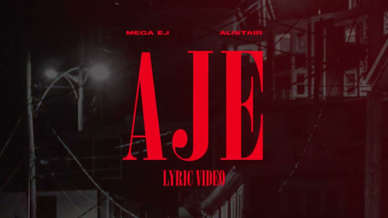 Watch Mega EJ & Alistair - Aje (Official Lyric Video) on YouTube Watch Mega EJ & Alistair - Aje (Official Lyric Video) on YouTube