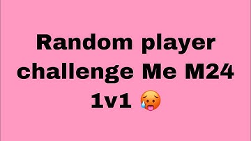 Random player challenge me 1v1 TDM Room Challenge￼ M24 Kon gete ga 🥵￼