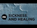 Sickness and Healing | Joyce Meyer