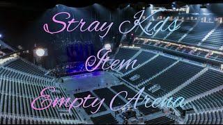 Stray Kids - ITEM | Empty Arena Effect 🎧