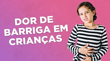 O que dar para dor de barriga de bebê?
