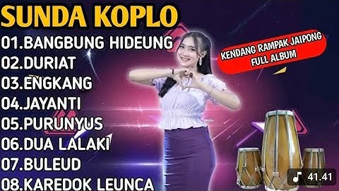 Sunda koplo bangbung hideung - Kendang rampak jaipong full album