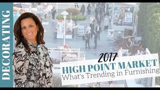 High Point Market 2017 Fall Furnishing Trends   Take the Tour