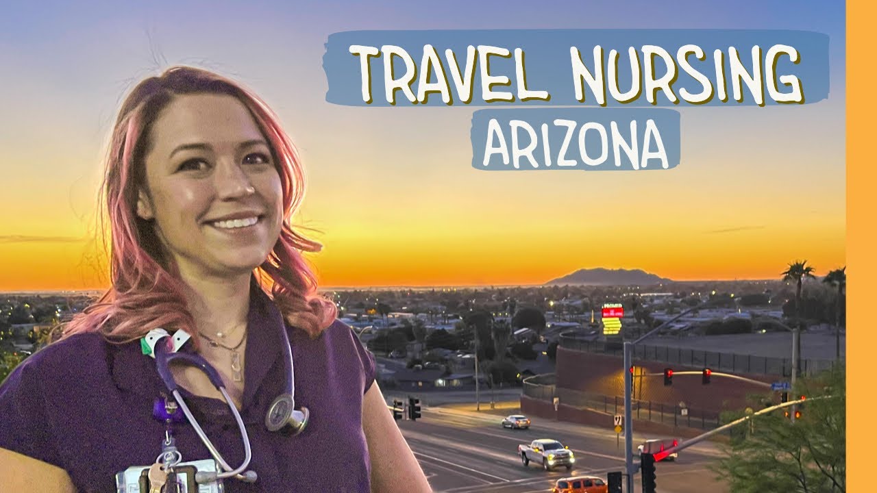 travel nursing in arizona reviews