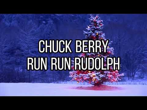 Chuck Berry - Run Run Rudolph Lyrics