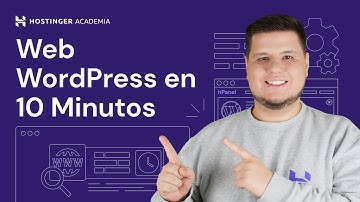 Cómo Crear una Página Web de WordPress en 10 Minutos (Paso a Paso)
