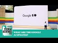 Google’s I/O conference: The key announcements ...Tech &amp; Science Daily podcast