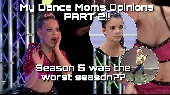 My Dance Moms Opinions Part 2 | Dance Moms