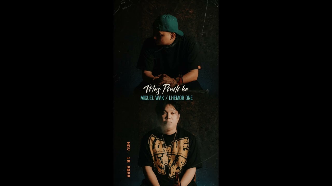 Mas Pinili Ko - Miguel Wak / Lhemor One (Prod By. Lc Beat)