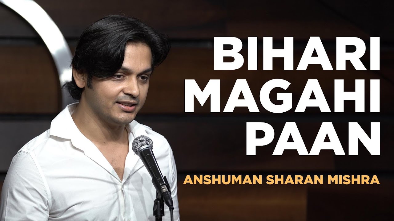 Bihari Magahi Paan by Anshuman Sharan Mishra | Hindi Poetry - Bihar Day - The Habitat Studios