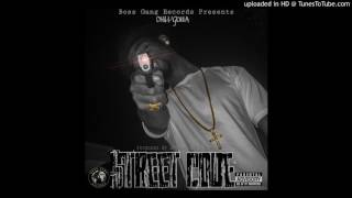 CHiLL'GUttA - $treet Code (Prod. Ron Ron & Big Boo)