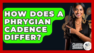 How Does A Phrygian Cadence Differ? - Classical Serenade
