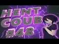 🔥| HENT COUB#48 |Anime|Mashup|Game|Music|COUB🔥