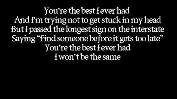 Gavin Degraw- Best I Ever Had (LYRICS ON SCREEN) (AUDIO)