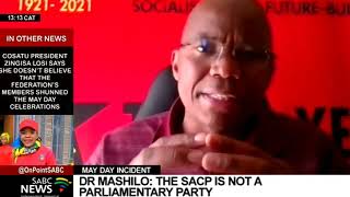 Workers' Day | Workers who disrupted proceedings ahead Ramaphosa speech had justified: Alex Mashilo