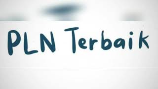 Menjadi yang Terbaik - Jingle Lagu PLN Terbaik (PLN Pusertif)