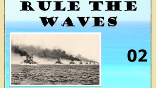 Rule the Waves - Gameplay & Tutorial - 02 Classes and Construction