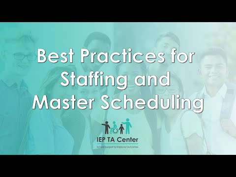 Essential Elements - Best Practices for Staffing and Master Scheduling