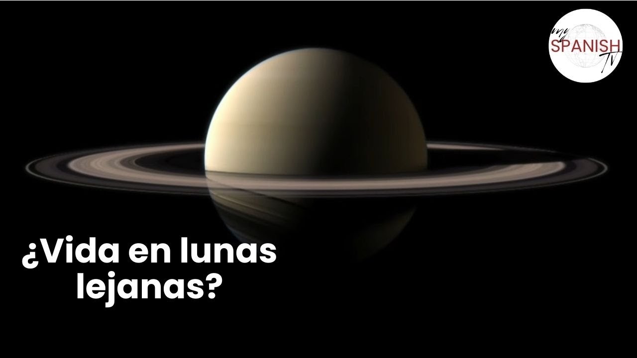 Lunas de los planetas exteriores: ¿Vida extraterrestre?