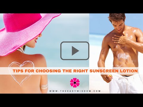 How To Choose The Best Sunscreen Lotion For Your Skin?